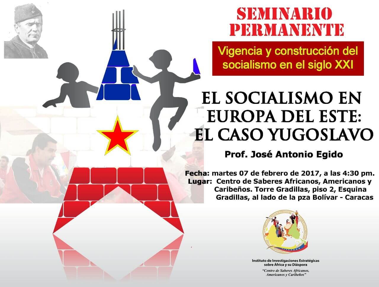 Seminario Permanente Vigencia y construcción del socialismo del siglo XXI