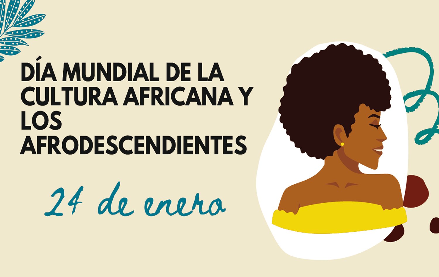 Dia mundial de la cultura africana y los afrodescendientes