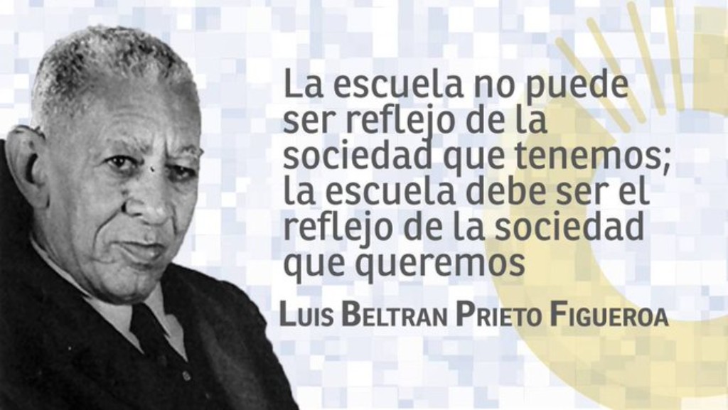 Maestro Luis Beltrán Prieto Figueroa 